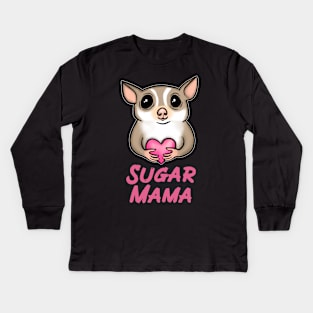 Sugar Mama, Pink, for Sugar Glider Lovers Kids Long Sleeve T-Shirt